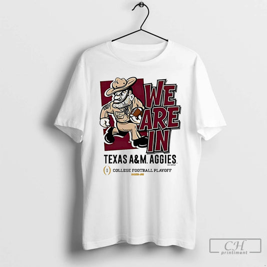 Classic Texas Am Aggies 2025 Cfp Bound We Are In Mascot T-Shirts, Hoodie, Sweatshirt | WearSparks.com