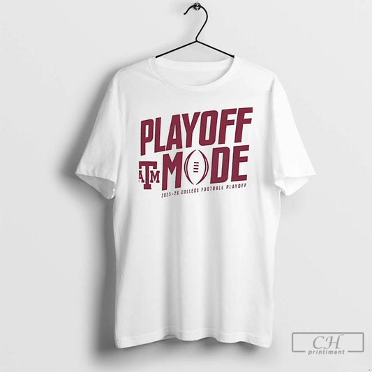 Classic Texas Am Aggies Playoff Mode 2025 26 College Football Playoff Christmas T Shirts Sweater Hoodie, Sweatshirt
