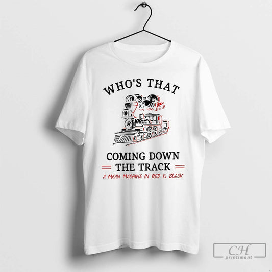 Classic The Dawgs Georgia Whos That Coming Down The Track A Mean Machine In Red T-Shirts, Hoodie, Sweatshirt | WearSparks.com