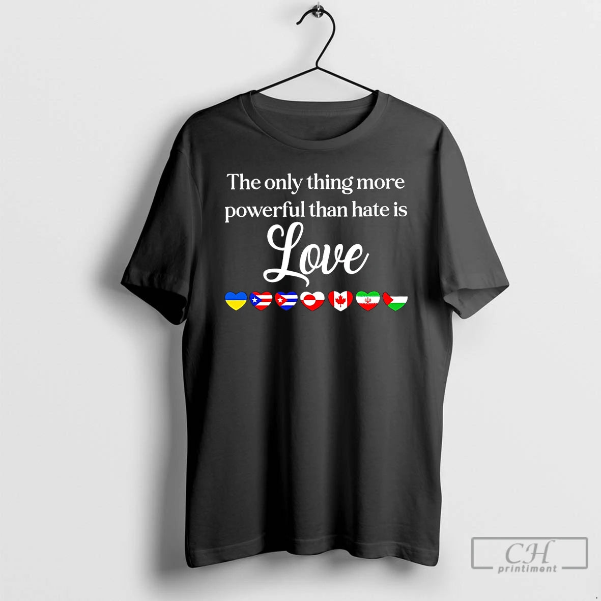 Classic The Only Thing More Powerful Than Hate Is Love