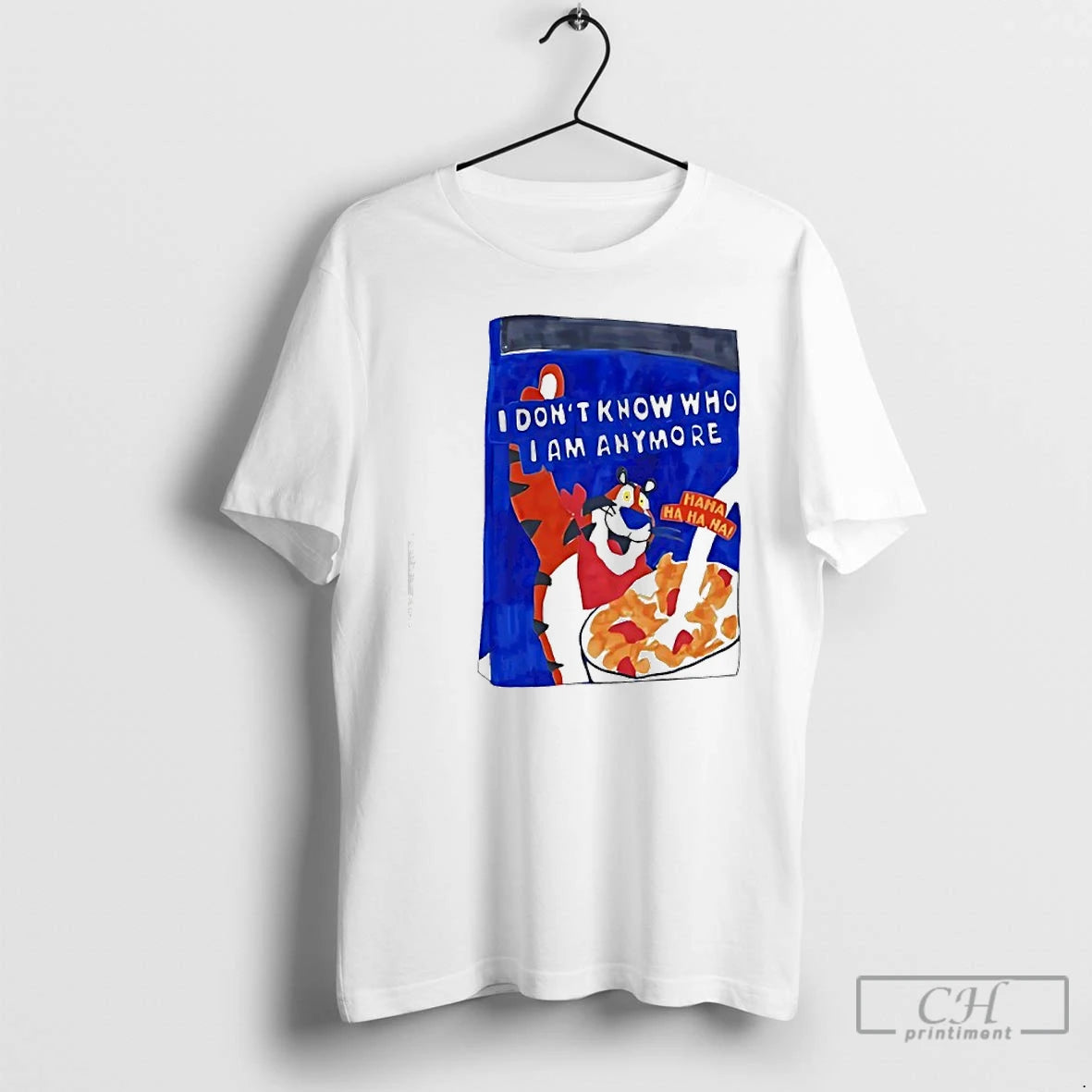 Classic Tony The Tiger I Dont Know Who I Am Anymore Ha Ha Ha T-Shirts, Hoodie, Sweatshirt | WearSparks.com