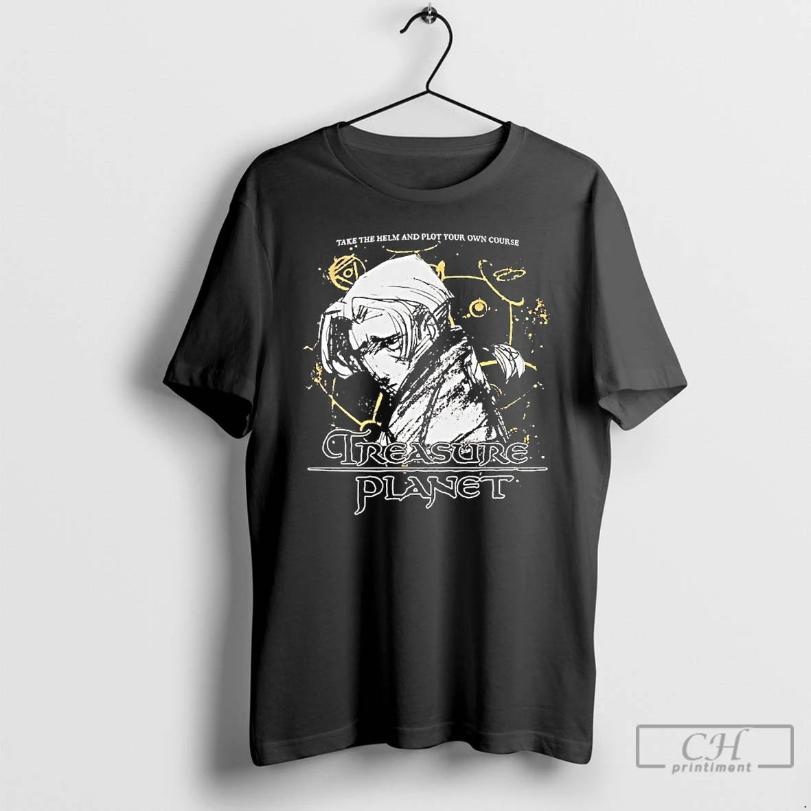 Classic Treasure Planet Take The Helm And Plot Your Own Course T-Shirts, Hoodie, Sweatshirt | WearSparks.com