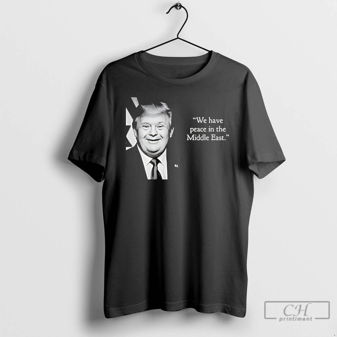 Classic Trump We Have Peace In The Middle East