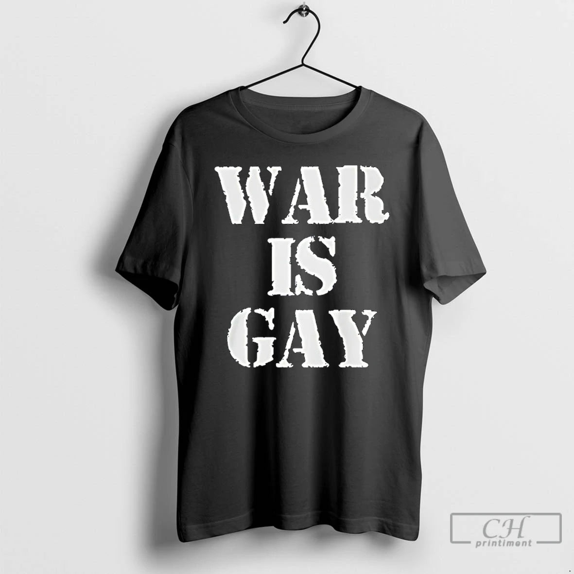Classic War Is Gay Text