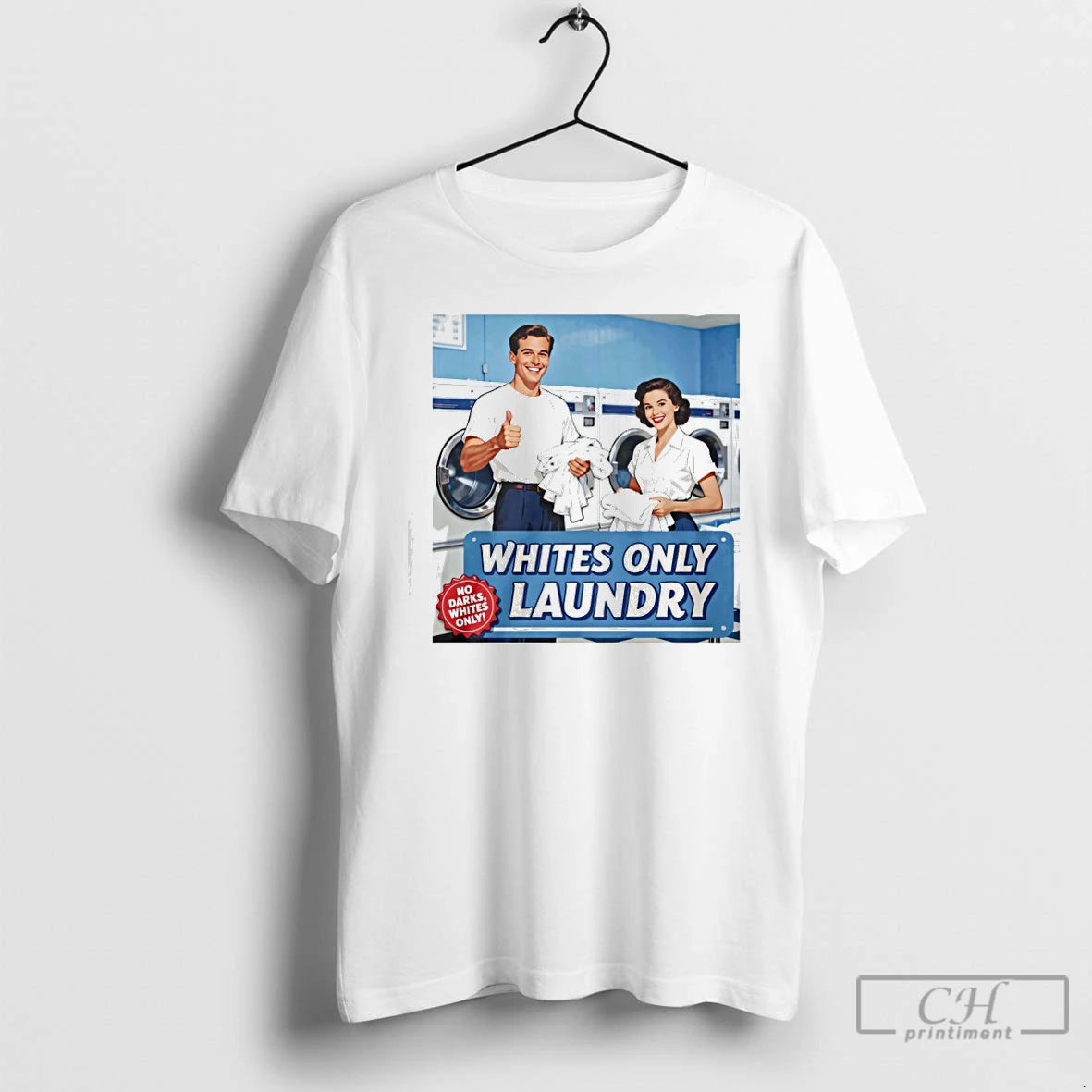 Classic Whites Only Laundry T-Shirts, Hoodie, Sweatshirt | WearSparks.com