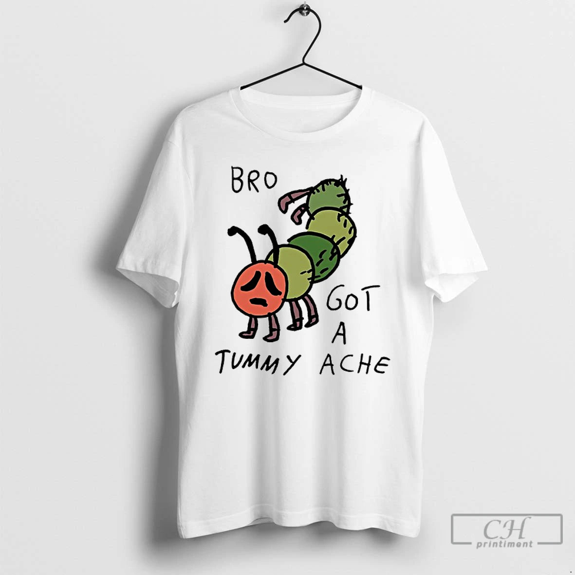 Classic Worm Bro Got A Tummy Ache Funny