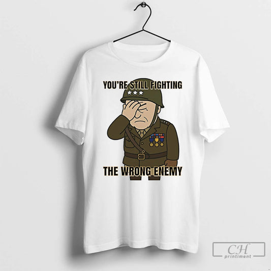 Classic Youre Still Fighting The Wrong Enemy T-Shirts, Hoodie, Sweatshirt | WearSparks.com