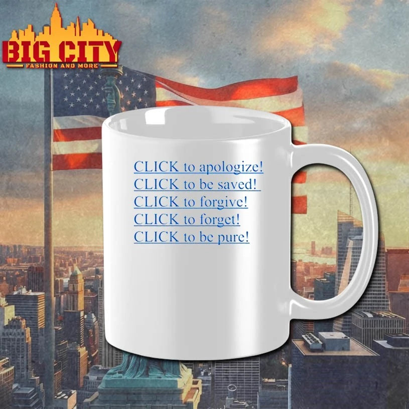 Click To Apologize Click To Be Saved Click To Forgive Click To Forget Click To Be Pure shirt