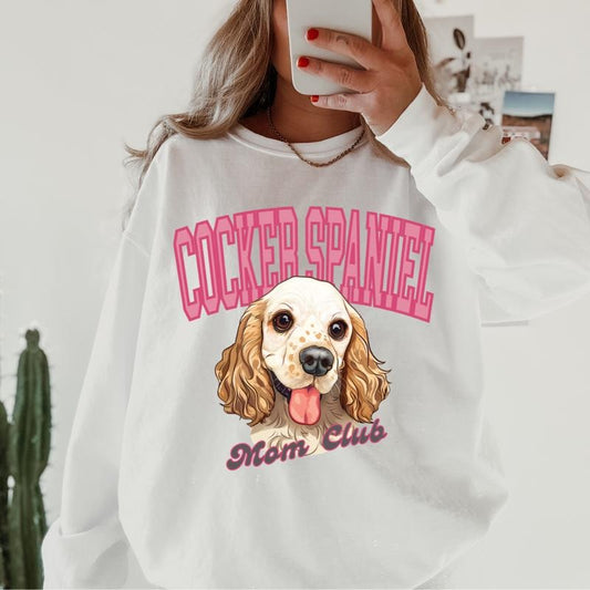 Cocker Spaniel Mom Club Sweatshirt ~ Sweatshirt Unisex Apparel Relaxed Fit Printed in the USA Clothing Womenswear Casual...
