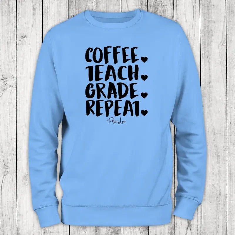Coffee Teach Grade Repeat Sweatshirt, #cute #coffee #teacher T-Shirts, Hoodie | WearSparks.com