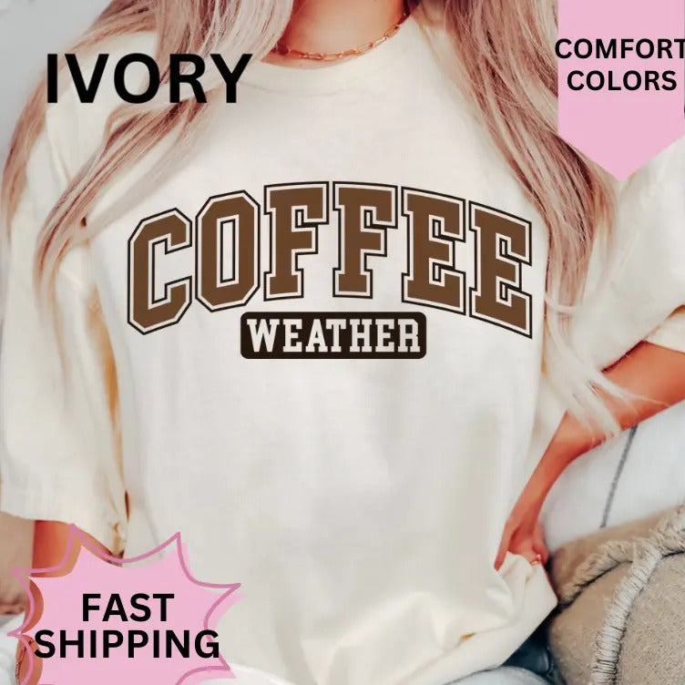 Coffee Weather #1 Shirt ~ Unisex Apparel Relaxed Fit Printed In The USA Clothing Womenswear Casual Comfort Cotton Top...