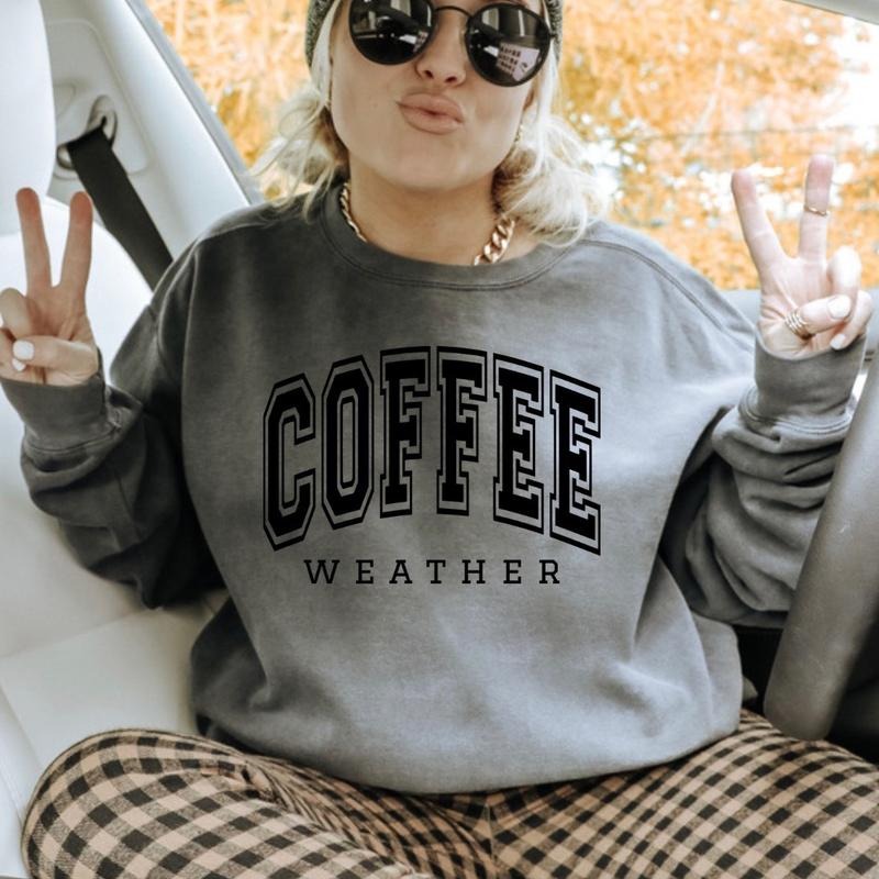 Coffee weather sweater T-Shirts, Hoodie, Sweatshirt | WearSparks.com