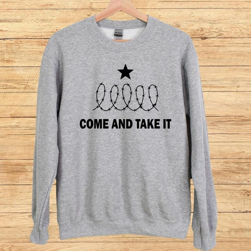 Come And Take It Shirt, Texas Shirt, Ted Cruz Shirt, Political Shirt, Come And Take It Sweatshirt, Senator Ted Cruz...