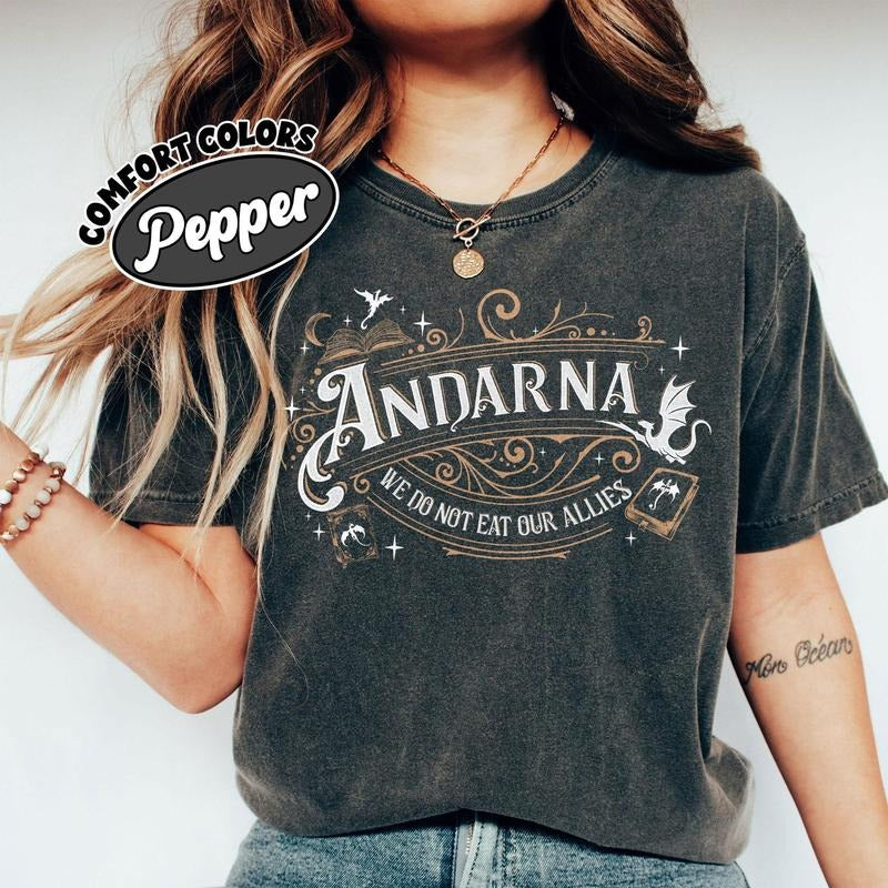 Comfort Colors Fourth Wing We Do Not Eat Our Allies T-Shirt, Andarna Fourth Wing T-Shirt, Dragon Woman, Basgiath War...