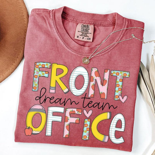 Comfort Colors Front Office Dream Team Shirts, Administrative Assistant Tee, School Secretary T-Shirt, Front Office Lady...