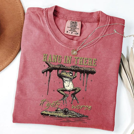 Comfort Colors Hang in There It Gets Worse Shirt, Funny Sarcastic Frog Shirt, Sarcastic Shirt, Sassy Frog Unisex T-Shirt...
