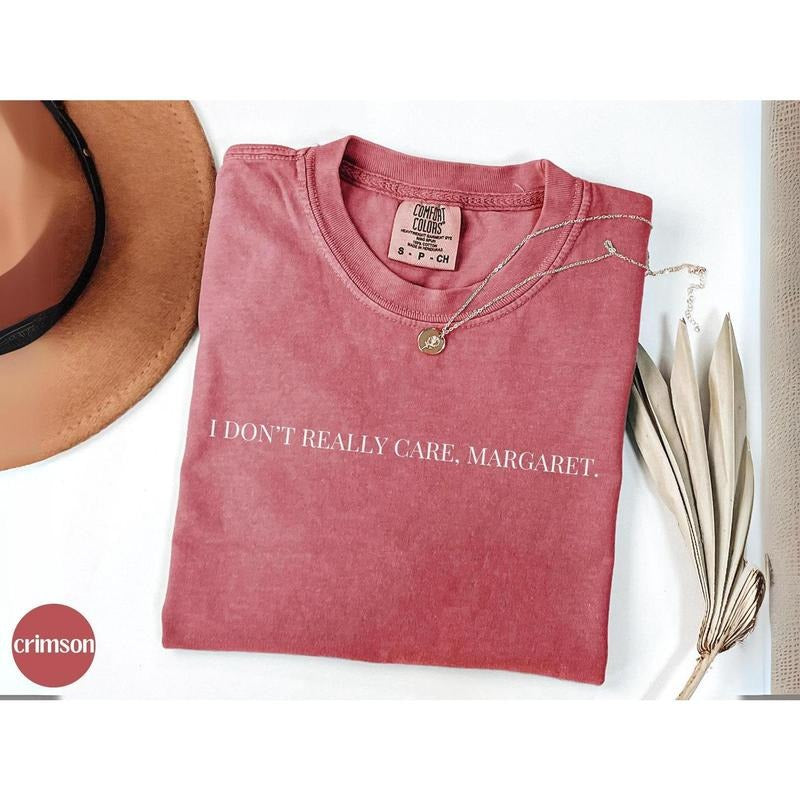 Comfort Colors I Don't Really Care Margaret Shirt, JD Vance Funny Shirt, Trump 45 47, Unisex  Tee, Funny Conservative...
