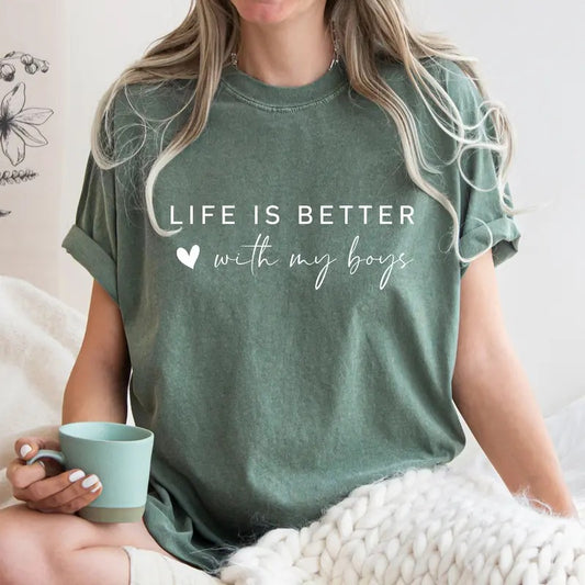 Comfort Colors Life Is Better With My Boys Shirt Mom Life Shirt Boy Mama T Shirt Mothers Day Shirt Gift For Mama Boy Mom...
