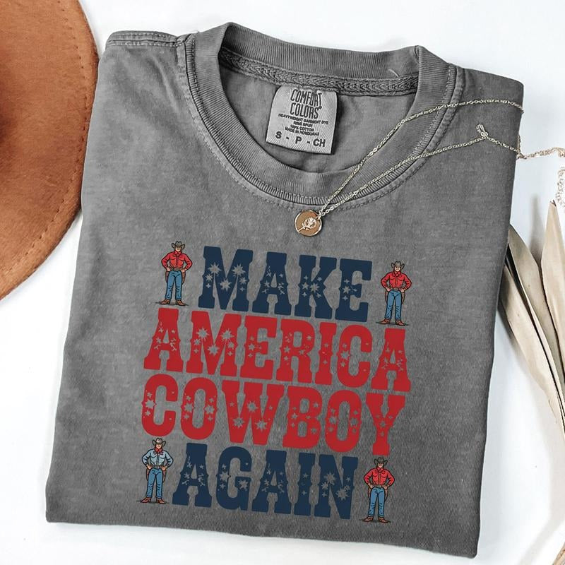 Comfort Colors Make America Cowboy Again Shirt, Cowboy T-Shirt, 4th Of July Tee, Patriotic Western Shirt Hoodie, Sweatshirt
