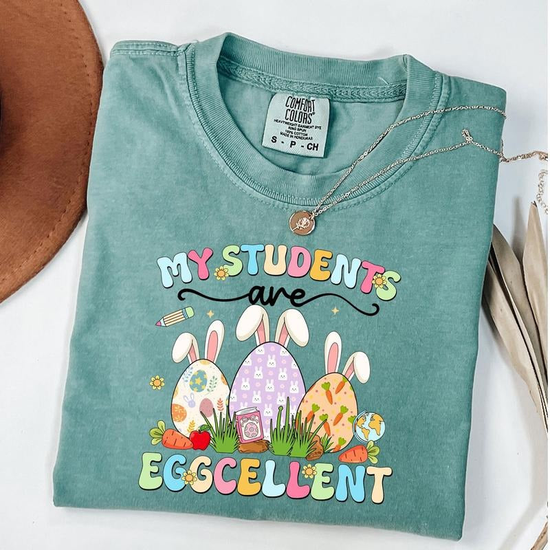 Comfort Colors My Students Are Eggcellent Shirt, Easter Teacher T-Shirt, Teacher Bunny Easter Tee, Teacher Appreciation...