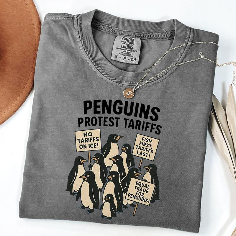 Comfort Colors Penguins Protest Tariffs Shirt, Funny Tariffs Shirt, Funny Penguin Graphic Tee, Political Satire T-shirt...