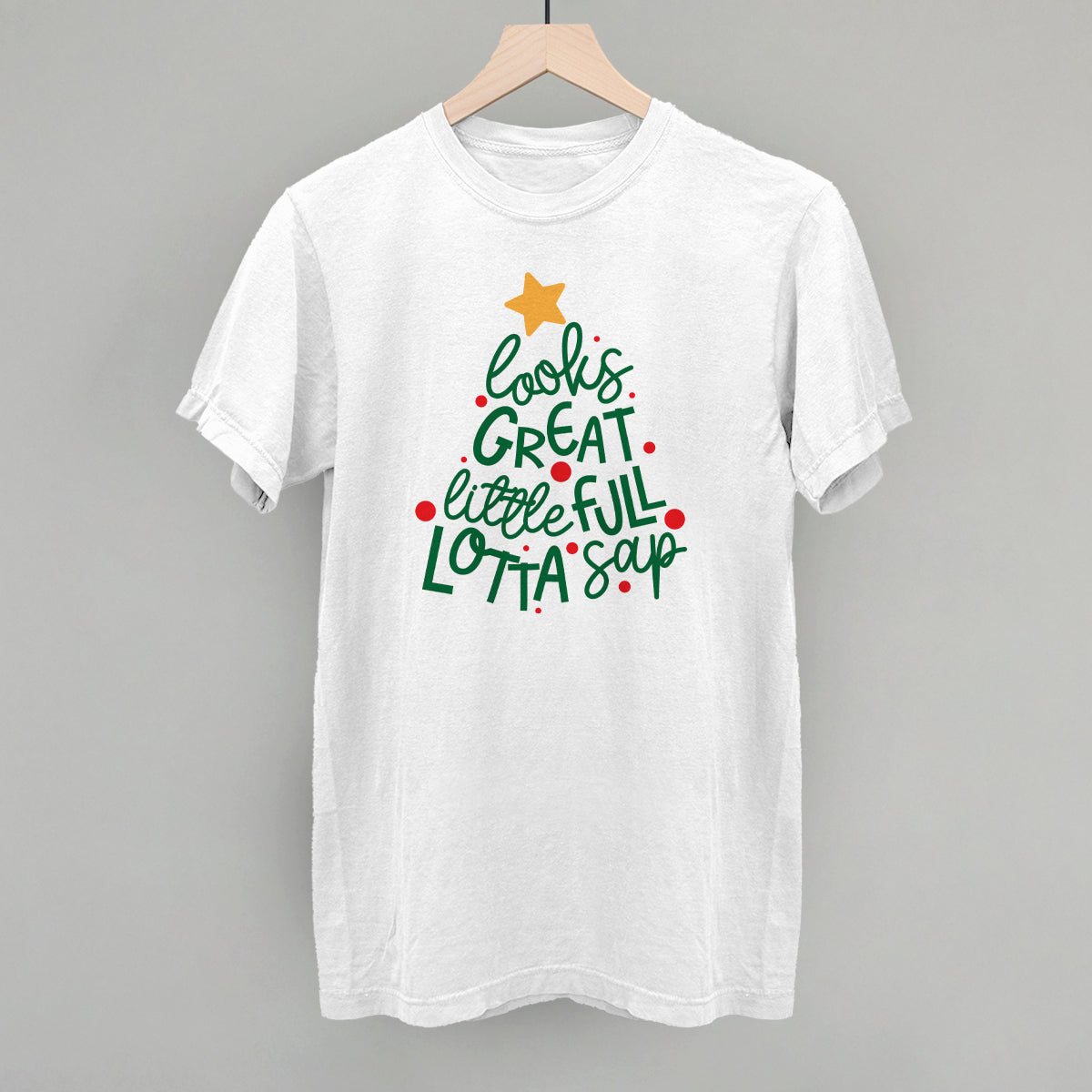 Little Full, Lotta Sap T-Shirts, Hoodie, Sweatshirt | WearSparks.com (Image 4)
