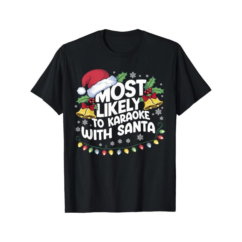 Comfortable Cotton Most Likely To Karaoke With Santa Christmas Family Pajamas Men's T-shirt, Casual Round Neck Short...