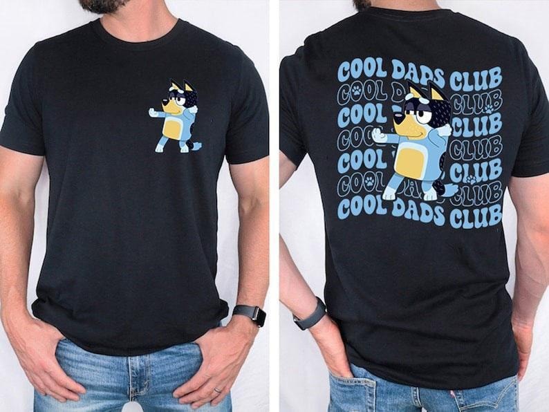 Cool Dads Club Bluey Tee Shirt, Bluey Dad Tee Shirt, Cool Dad Bluey T-Shirt, Bandit Bluey Tee Shirt, Bingo Bluey Cartoon...