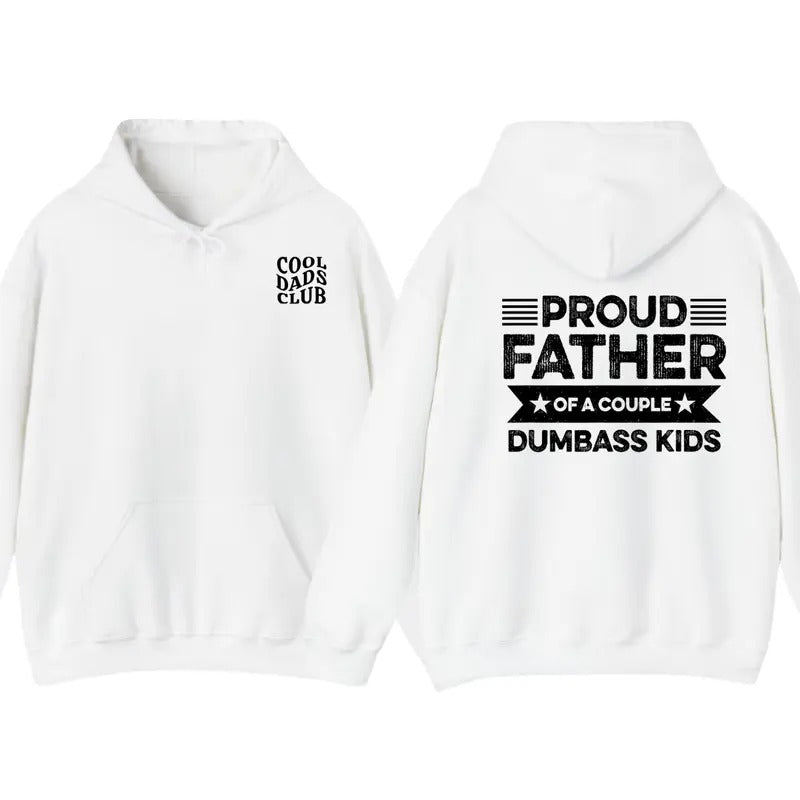 Cool Dads Club Proud Father Of A Couple Dumbass Kids Hoodie, Funny Father's Day Vintage T Shirt Men Fashion Women,...