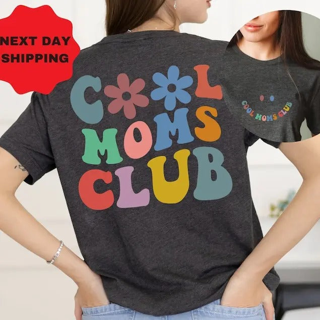 Cool Moms Club Shirt, Mother's Day Gift, Cool Mom Tshirt, Gift for Mom, Cool Mom T-shirt, Retro Mom Sweatshirts, Mom...