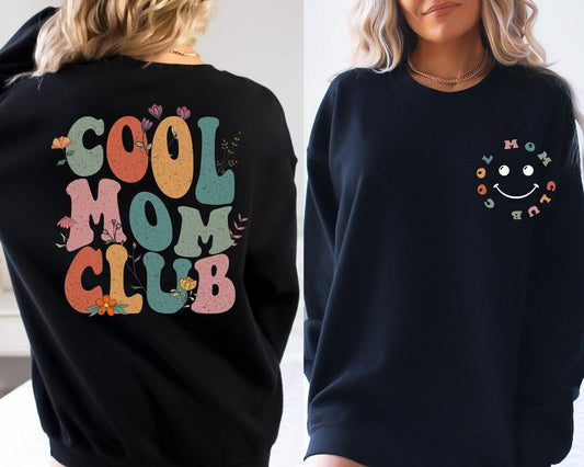 Cool Moms Club Sweatshirt, Cool Mom Sweatshirt, Cool Mom Hoodie, Pregnancy Gift, New Mom Shirt, Baby Announcement...