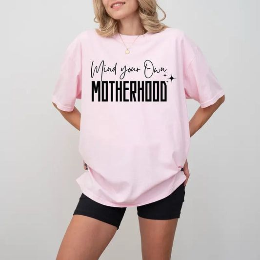 Cool Mothers Day Shirt Mind Your Own Motherhood Shirt Comfort Colors Woman T-shirt Mama Shirt Mom Retro Shirt Mom Gift...