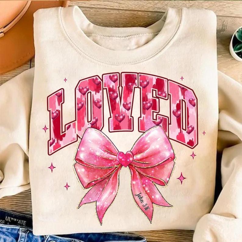 Coquette Christian Valentines Sweatshirt , Loved John 316 , Pink Valentine Bow , Valentines Day , Bible Verse, XOXO ,...