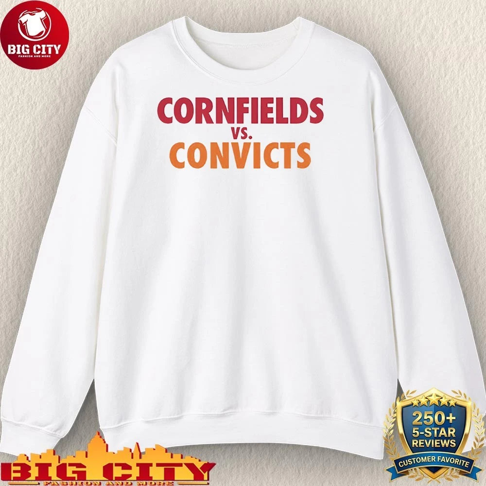 Cornfields vs Convicts The Championship Parody shirt