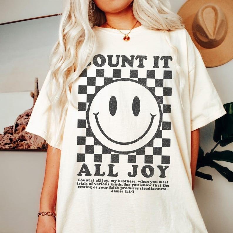 Count it All Joy Tshirt, Retro Christian Shirt, Preppy Christian Shirt, Bible Verse Tee, Oversized Christian Tee Hoodie,...