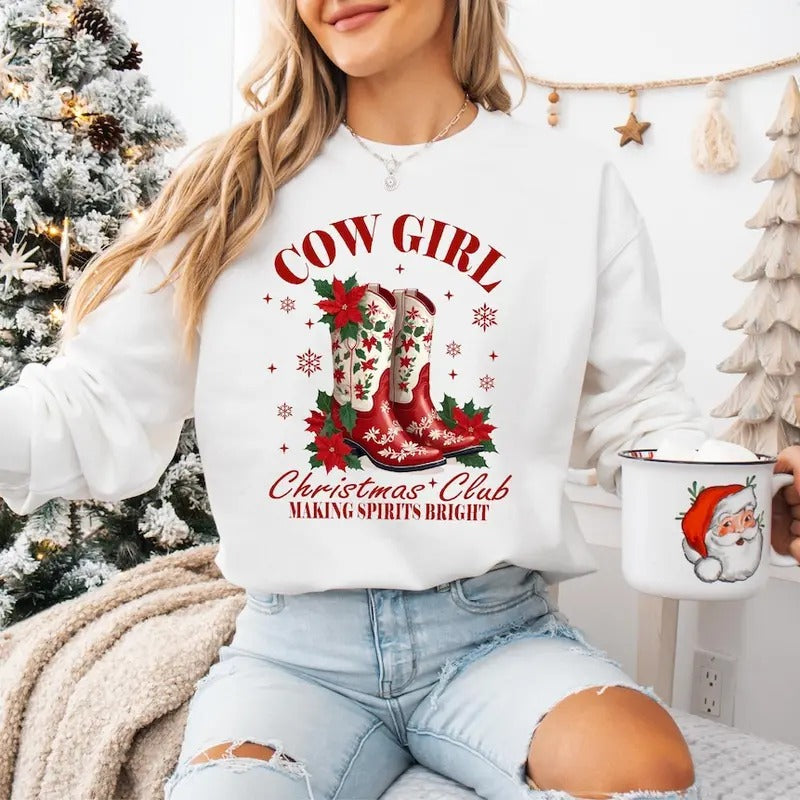 Cowgirl Christmas Club Sweatshirt, Making Spirits Bright Sweatshirt, Winter Holiday Girl's Trip Sweatshirt T-Shirts, Hoodie