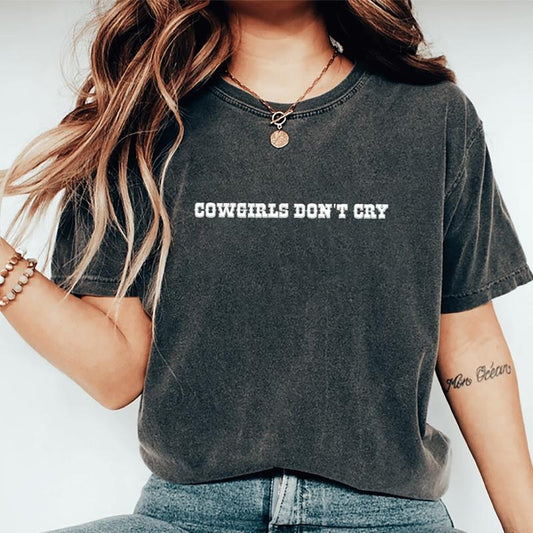 Cowgirls Don't Cry Retro Shirt, Cowgirl Vintage Tee, Western Style Vintage Graphic Tee, Cowgirl Rodeo Unhinged Shirt,...