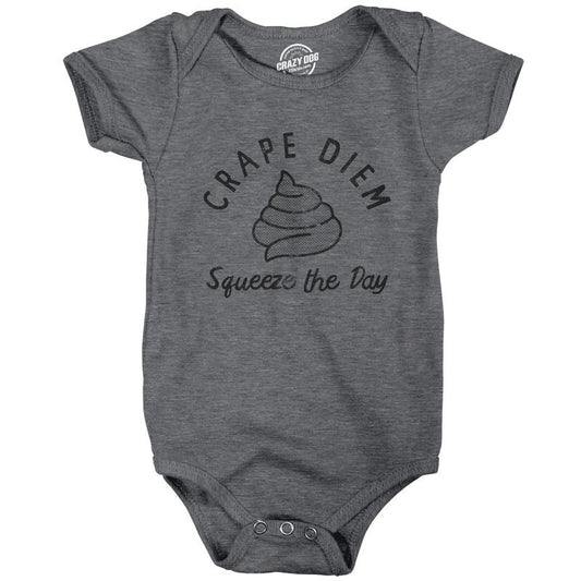 Crape Diem Squeeze The Day Baby Bodysuit Funny Sarcastic Positivity Quote Poop Joke Novelty Tee For Inphants Funny Baby...