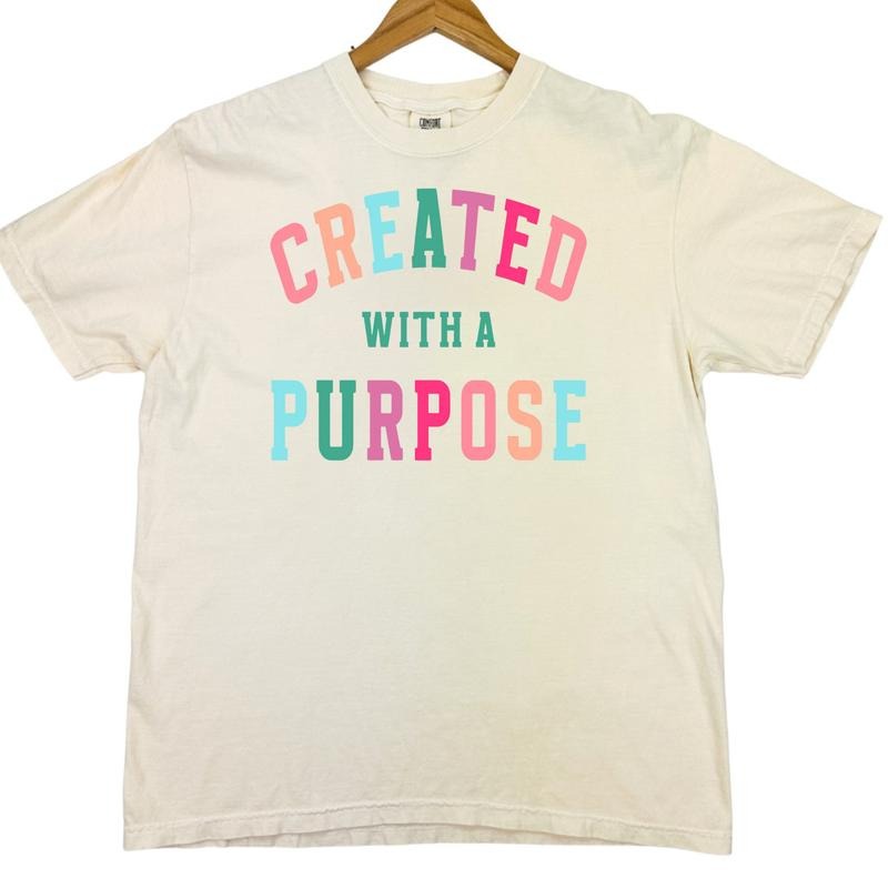 Created With A Purpose Comfort Colors T-Shirt Hoodie, Sweatshirt | WearSparks.com