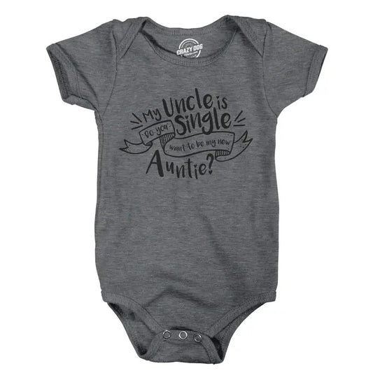 Creeper My Uncle Is Single New Baby T Shirt Funny Sarcastoc Newborn Family Cool Funny Baby Onesies Funny Uncle Onesie...