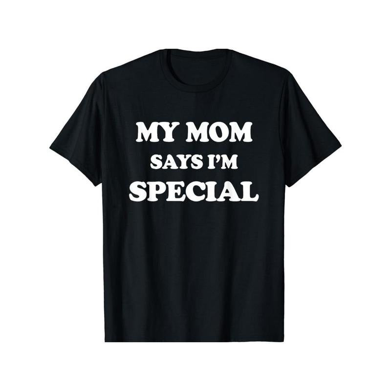Crew neck, my mom says I'm a special print men's fashion summer short-sleeved sports T-shirt, comfortable and versatile...
