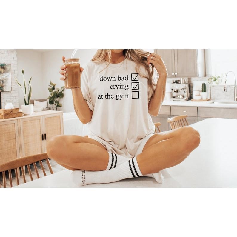 Crying at the Gym, Down Bad, Down Bad Shirt, Pump Cover, Pump Cover Women, Gym Shirt, Pump Cover T-shirt, Workout Shirt,...
