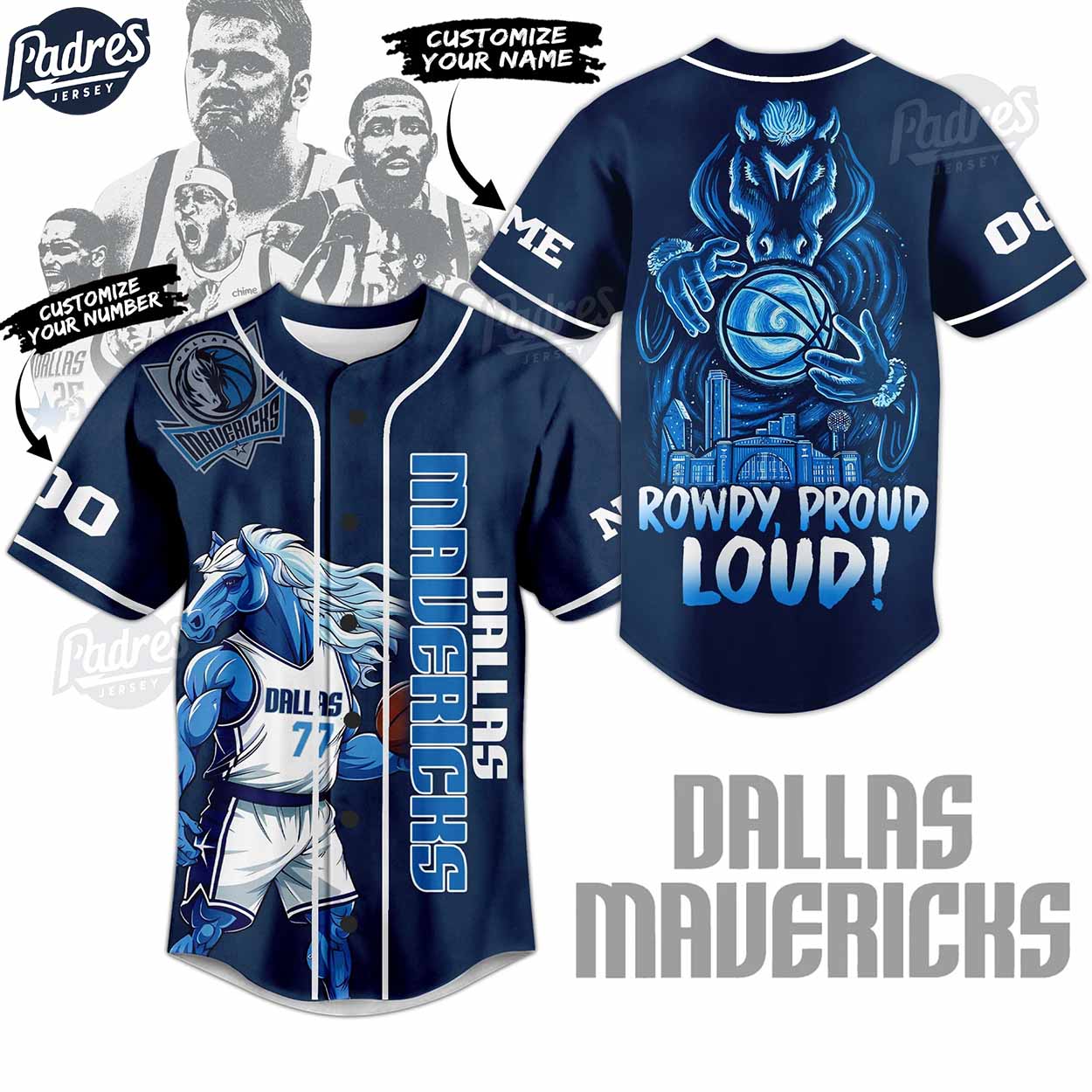 Custom Dallas Mavericks Rowdy Proud Loud NBA Baseball Jersey Gift - Padres Jersey Oasis: Elevate Your Baseball... (Image 1)