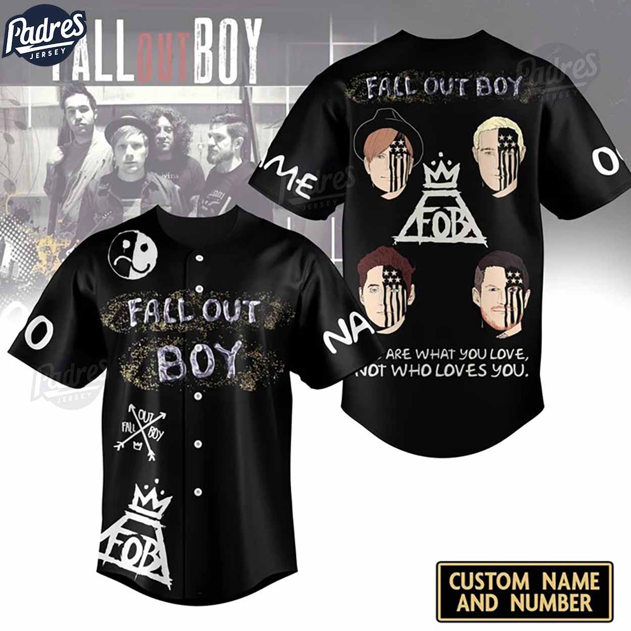 Custom Fall Out Boy You Are What You Love, Not Who Loves You Baseball Jersey - Padres Jersey Oasis: Elevate... (Image 1)