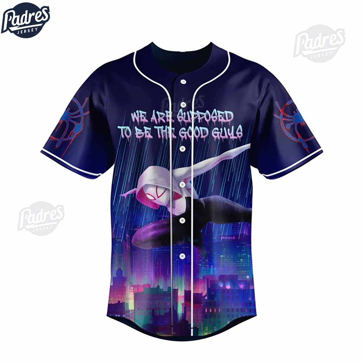 Custom Spider Gwen We Are Supposed To Be The Good 3D Baseball Jersey - Padres Jersey Oasis: Elevate Your... (Image 3)