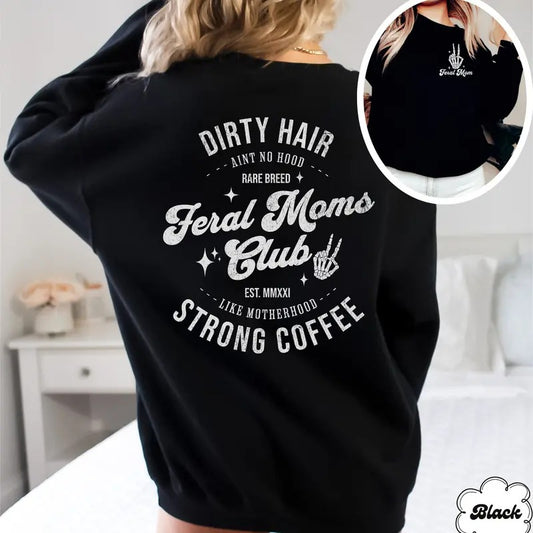 Customized Roman Numerals Year Motherhood Sweatshirt Funny Mom Sweatshirt Feral Mom Club Sweatshirt Funny Mom Gift Mom...