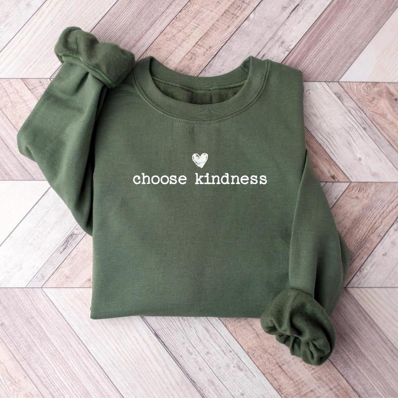 Cute Choose Kindness Sweatshirt, Teacher Appreciation Gifts, Be Kind Shirt, Positive Affirmation Shirt, Team Teacher...
