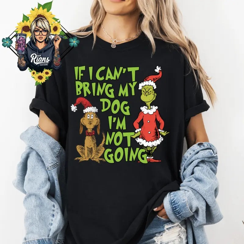 Cute If I cant bring my dog im not going Unisex Crewneck T-Shirts, Hoodie, Sweatshirt | WearSparks.com
