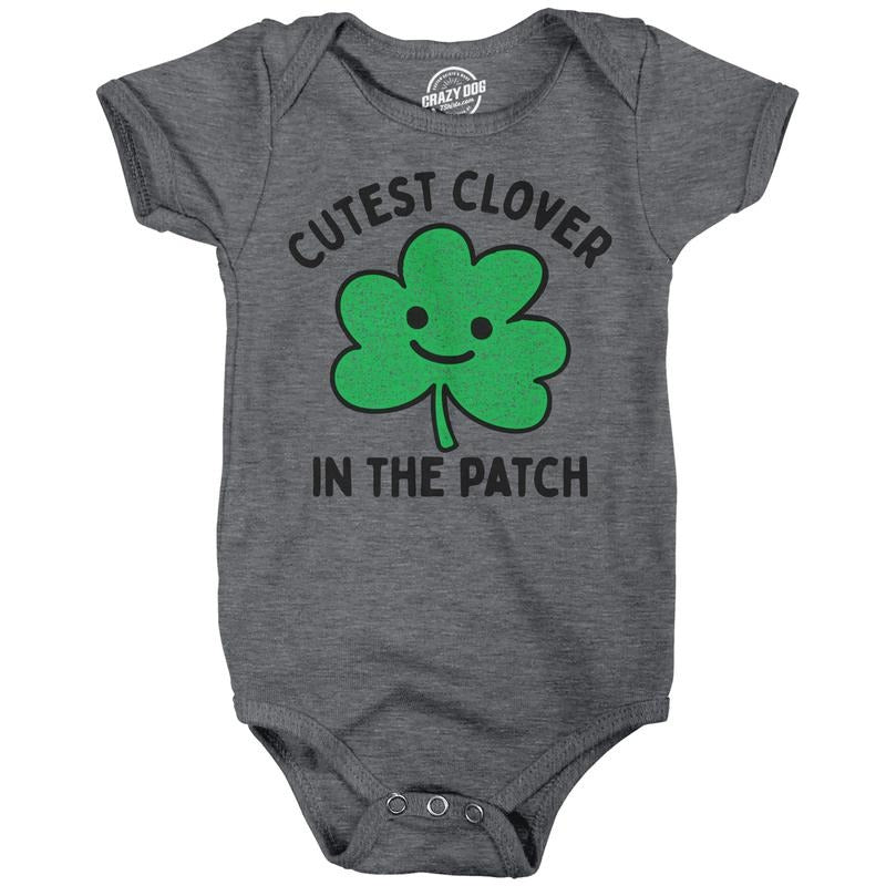 Cutest Clover In The Patch Baby Bodysuit Funny Sarcastic St Patricks Day Jumper For Infants Funny Baby Onesies Saint...