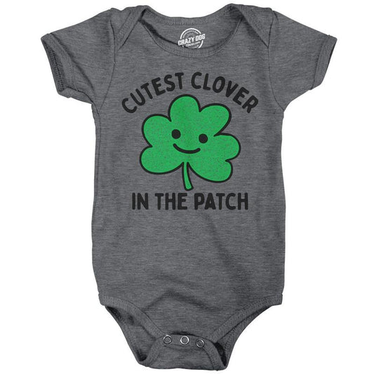 Cutest Clover In The Patch Baby Bodysuit Funny Sarcastic St Patricks Day Jumper For Infants Funny Baby Onesies Saint...
